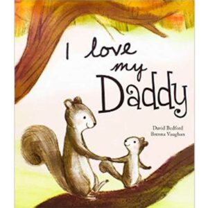I Love My Daddy